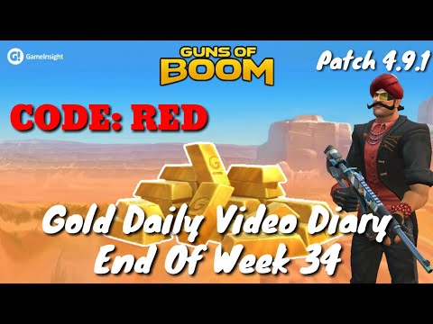 Guns Of Boom - Gold Daily Video Diary - End Of Week 34 - CODE: RED
