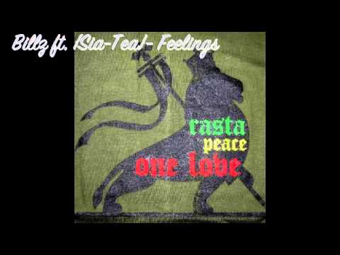 Billz ft {Sia-Tea}- Feelings
