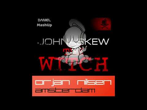Orjan Nilsen vs. John Askew - The Amsterdam Witch (Daniel Mashup)