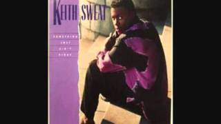 Keith Sweat-Something Just Ain&#39;t Right (Extended Version)