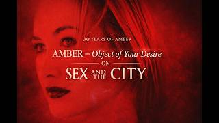 Amber – Object of Your Desire | Sex and the City S3E5 Scene + Soundtrack Moment
