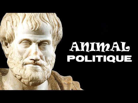 ARISTOTE - L'homme est un animal politique