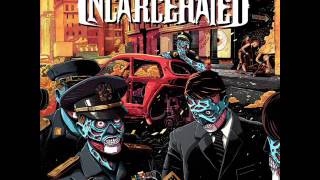 Incarcehated - Tales From The Streets (Full Album, 2016)