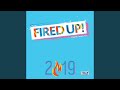 Fired Up