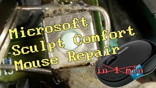 Microsoft sculpt comfort mouse repair