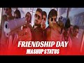 Friendship Day Whatsapp Status Tamil Friendship Day Status Tamil Friendship Day Whatsapp Status