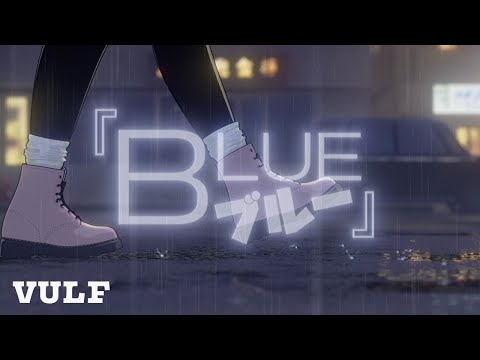 「BLUE」Vulfmon & Jacob Jeffries (Point Lobo Anime MV)