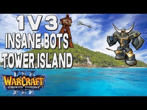 Warcraft 3 - 1 vs 3 Insane Computers | Tower Island