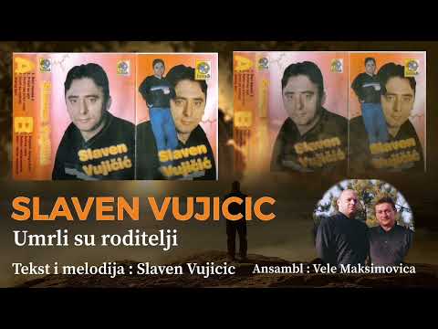 Umrli su roditelji // Slaven Vujicic sa Velimirom Maksimovicem- Beograd. 2000 god.