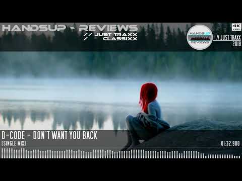 JUST TRAXX #12 // D - Code - Don't Want You Back [Single Mix]