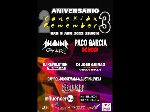 #DjMuelaEnVivo 2º y 3º Aniversario Conexión Remember