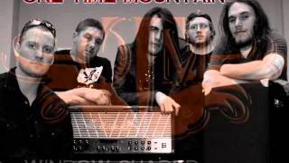 Window Shaded (Acoustic) by One Time Mountain