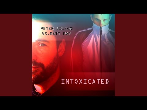 Intoxicated (Sleazesisters Club Anthem Remix)