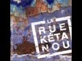 La Fiancée de l'Eau - La Rue Ketanou 