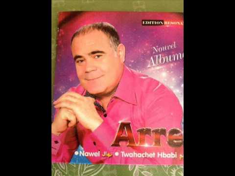 cheb arres GaLoUli ChoUf Chowafa