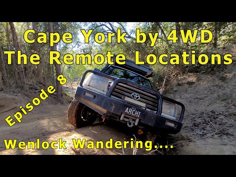 Cape York 4WD Adventure 2021 - The Remote Locations of Cape York | Episode 8