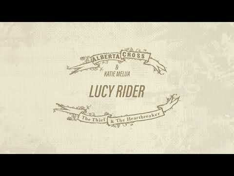 Alberta Cross and Katie Melua - Lucy Rider (Reimagined Collaborations)