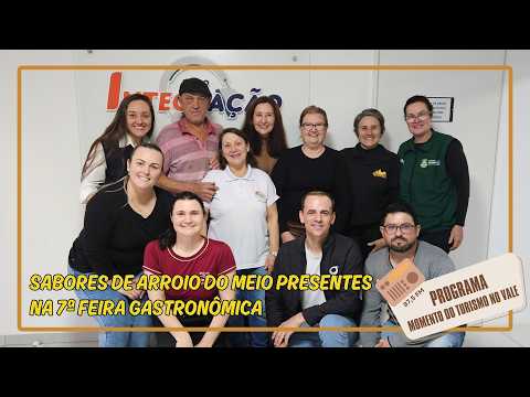 Sabores de Arroio do Meio presentes na 7ª Feira Gastronômica