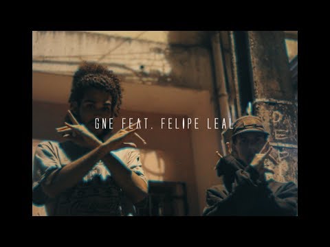 GNE ft.Felipe Leal - LEI DA RUA (VideoclipeOficial)