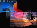 Bobby Caldwell / Come To Me
