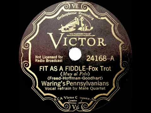 1932 HITS ARCHIVE: Fit As A Fiddle - Fred Waring (with vocal quartet)