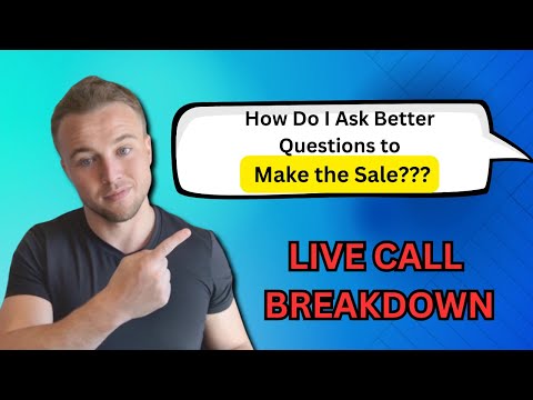 LIVE SALES CALL BREAKDOWN - Sales Coach Breaks Down Sales Call