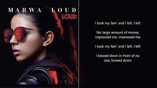 Marwa Loud - Qu&#39;est ce que t&#39;as?  (English Lyrics)