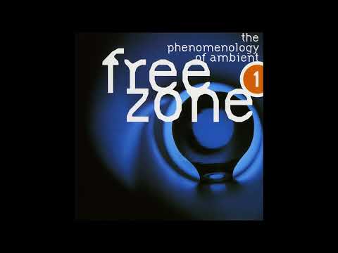 Various - Freezone 1: The Phenomenology Of Ambient (Ambient, Downtempo) (1994)