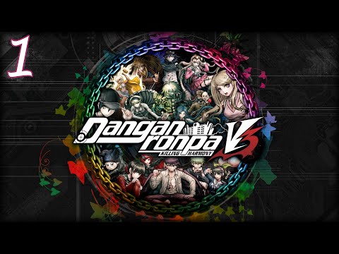 A CURIOUS REVIVAL - Danganronpa V3: Killing Harmony - 1