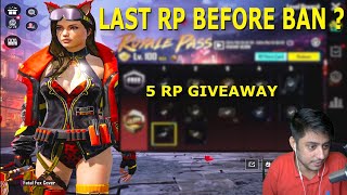 Last RP Before BGMI Ban ? | 5 RP giveaway