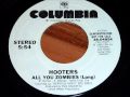 Hooters "All You Zombies" 45rpm long version ...