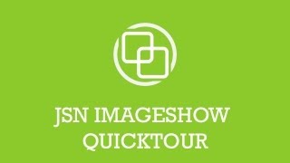 JSN ImageShow Quick Tour | Joomla Extension Video