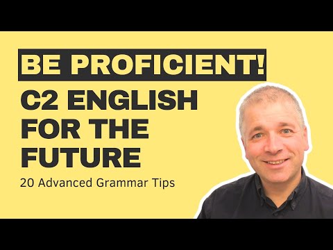 Advanced English for the Future: 20 Lessons (For C2 Learners)