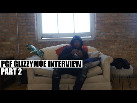 PGF GlizzyMoe on putting less guns in his videos, raised by both parents, PGF moving as one + More