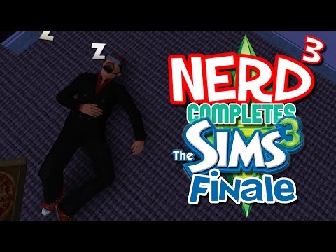Nerd³ Completes... The Sims 3 - Finale - Bye Bye Baby