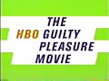 2000 HBO Bump Guilty Pleasure Movie Promo Caracara Aired January 2000