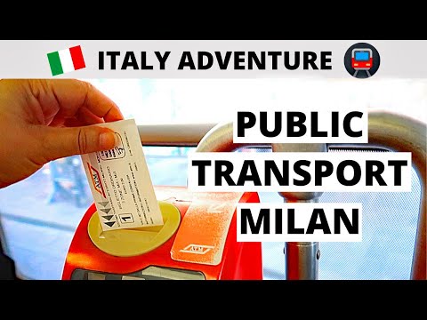 MILAN PUBLIC TRANSPORT: METRO, TRAMS, BUSES, SUBURBAN RAIL LINES - ITALY SOLO TRAIN ADVENTURE