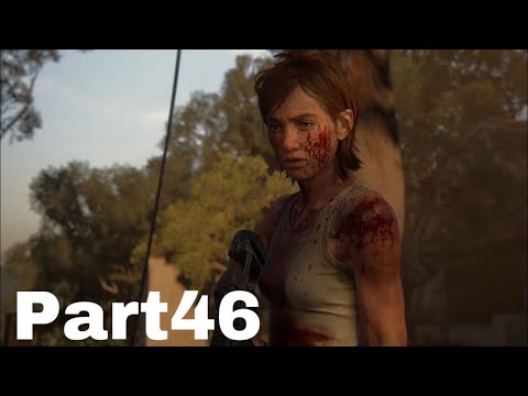 THE LAST OF US 2 Walkthrough Gameplay Part46[PS4/PS4PRO]No Commentary-CONSTANCE(Last of Us Part2)