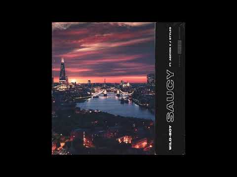 Wild-Boy ft. Aseven & J Styles - Saucy (Official Audio)