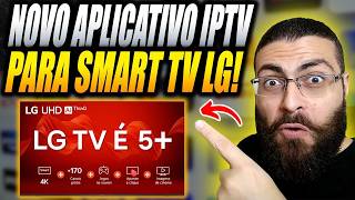 Novo Aplicativo IPTV para TV LG de 2026!