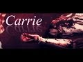 Carrie || Devil Within [For Taylor] 