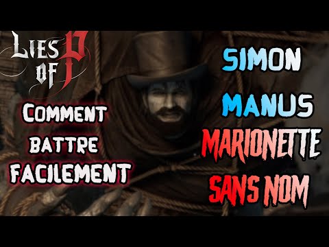 Battre Très FACILEMENT Simon Manus / Marionette Sans Nom - MEILLEURS Builds Techniques