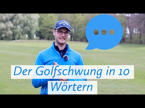 The golf swing explained in 10 words