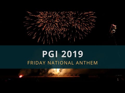 PGI 2019 - Friday National Anthem