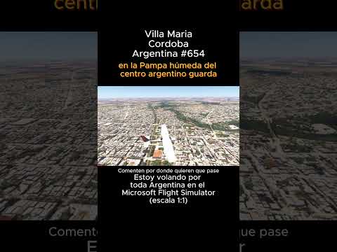 Villa Maria, Cordoba desde el Microsoft Flight Simulator #villamaria #cordoba #msfs #joaha45