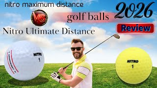 Nitro Maximum Distance vs. Nitro Ultimate Distance | Which Budget Ball Goes Further? | 2026 Test