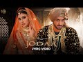 Jodaa Lyric Video Jatinder Shah Afsana Khan Mouni Roy Aly Goni Maninder Kailey