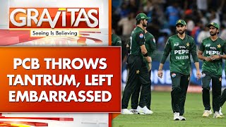Asia Cup: Pakistan Drops Boycott Plan After Tantrum Backfires | GRAVITAS