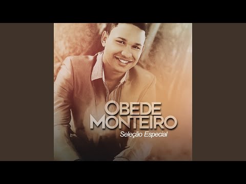 O Deus Que Nunca Falha - Obede Monteiro