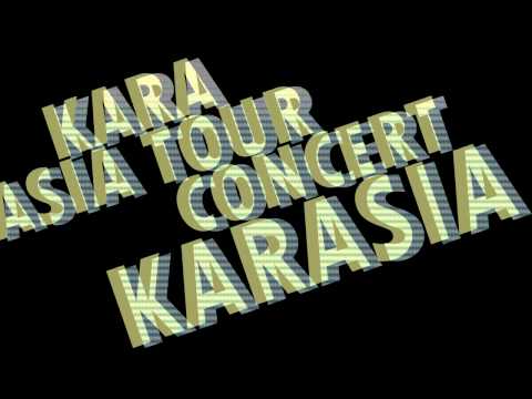 KARA FIRST CONCERT TOUR 'KARASIA'